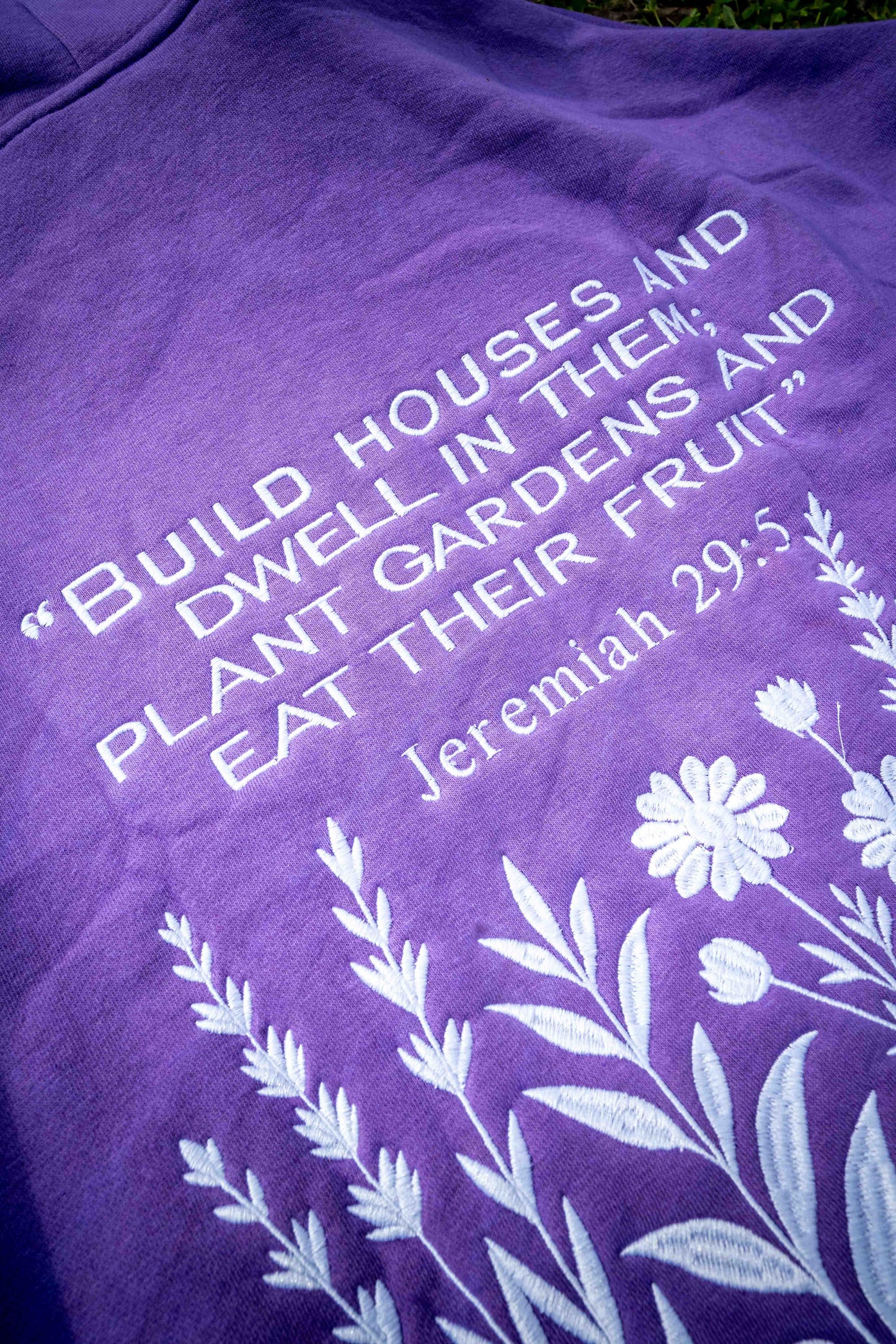 Jeremiah 29:5 Sweatshirt Hoodie Heavyweight Embroidered Pullover